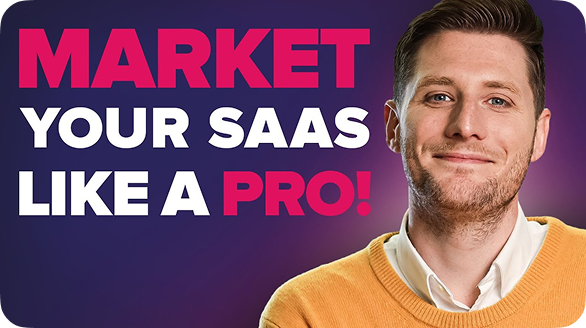 market your saas like a pro